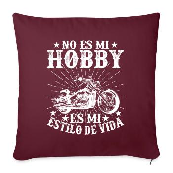 Ce N'est Pas Mon Hobby C'est Mon Style De Vie - Housse de coussin décorative 45 x 45 cm - bordeaux - Devant