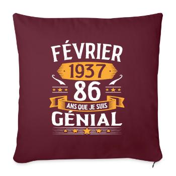 Février 1937 86 Ans Anniversaire Vintage Cadeau - Housse de coussin décorative 45 x 45 cm - bordeaux - Devant