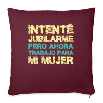 Retraite Humour Drôle Retraité Travail Pension - Housse de coussin décorative 45 x 45 cm - bordeaux - Devant