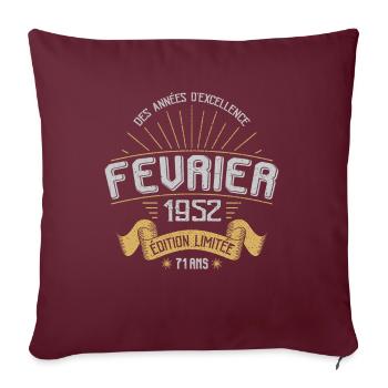Des Années D'excellence Février 1952 71 Ans - Housse de coussin décorative 45 x 45 cm - bordeaux - Devant