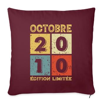 Anniversaire Vintage Idée Cadeau Octobre 2010 - Housse de coussin décorative 45 x 45 cm - bordeaux - Devant