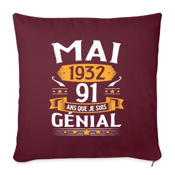 Mai 1932 91 Ans Que Je Suis Génial Anniversaire - Housse de coussin décorative 45 x 45 cm - bordeaux - Devant
