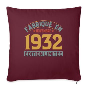 Fabriqué En Novembre 1932 Édition Limitée - Housse de coussin décorative 45 x 45 cm - bordeaux - Devant