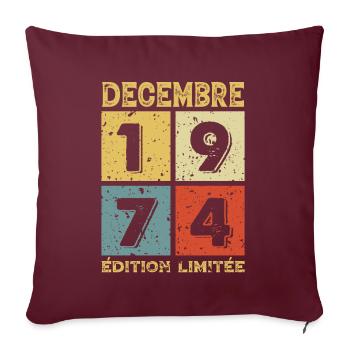 Anniversaire Vintage Idée Cadeau Décembre 1974 - Housse de coussin décorative 45 x 45 cm - bordeaux - Devant
