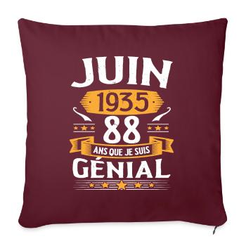 Juin 1935 88 Ans Que Je Suis Génial Anniversaire - Housse de coussin décorative 45 x 45 cm - bordeaux - Devant