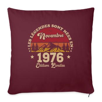Les Légendes Sont Nées En Novembre 1976 - Housse de coussin décorative 45 x 45 cm - bordeaux - Devant