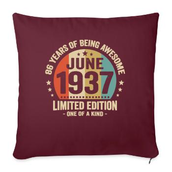 Juin 1937 86 Ans Anniversaire Vintage Idée Cadeau - Housse de coussin décorative 45 x 45 cm - bordeaux - Devant