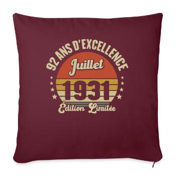 Juillet 1931 92 Ans Anniversaire Vintage Idée Cade - Housse de coussin décorative 45 x 45 cm - bordeaux - Devant