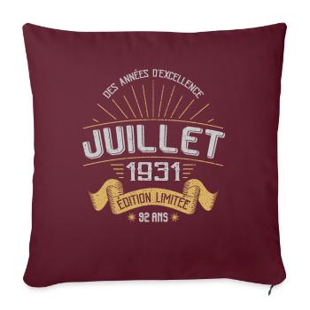 Juillet 1931 92 Ans Anniversaire Vintage Cadeau - Housse de coussin décorative 45 x 45 cm - bordeaux - Devant