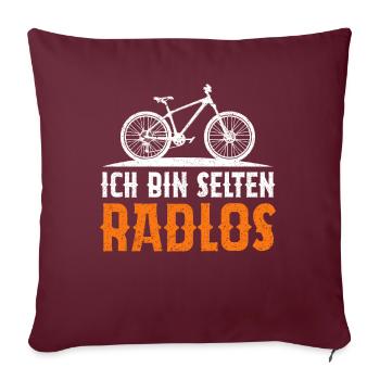 Ich Bin Selten Radlos - Sofakissenbezug 45 x 45 cm - Burgunderrot - Vorne