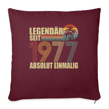 Legendär seit 1977 - Sofakissenbezug 45 x 45 cm - Burgunderrot - Vorne