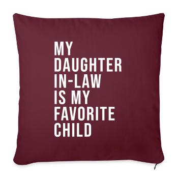 Favorite de la belle-fille, la fête des belles-mères - Housse de coussin décorative 45 x 45 cm - bordeaux - Devant