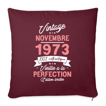 Cadeau Anniversaire Novembre 1973 50 Ans - Sofakissenbezug 45 x 45 cm - Burgunderrot - Vorne