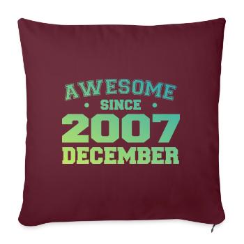 Anniversaire Décembre 2007 - Cadeau Decembre 2007 - Housse de coussin décorative 45 x 45 cm - bordeaux - Devant