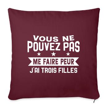 Drôle Papa J'Ai Trois Filles Meilleur Papa Cadeau - Housse de coussin décorative 45 x 45 cm - bordeaux - Devant