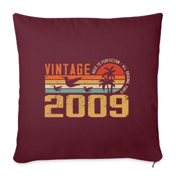 Vintage 2009 Cadeau Anniversaire - Millésime 2009 - Housse de coussin décorative 45 x 45 cm - bordeaux - Devant