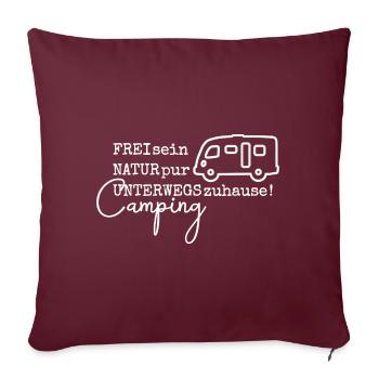 Camping-Spruch mit Wohnmobil (Integriert) - Sofakissenbezug 45 x 45 cm - Burgunderrot - Vorne