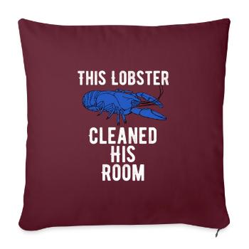 Jordan Peterson Hierarchy Blue Lobster a nettoyé sa chambre - Housse de coussin décorative 45 x 45 cm - bordeaux - Devant