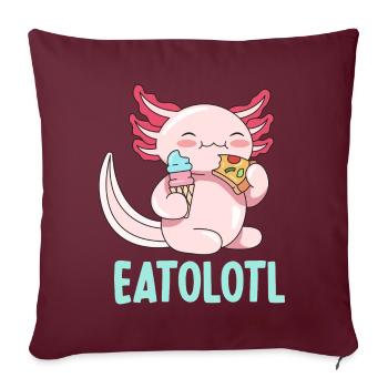 Conception de jeu de mots Eatolotl pour les amateurs d’axolotl - Housse de coussin décorative 45 x 45 cm - bordeaux - Devant