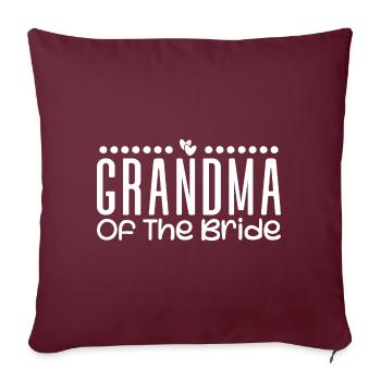 Grandma Of The Bride Wedding Party Family Wedding - Housse de coussin décorative 45 x 45 cm - bordeaux - Devant