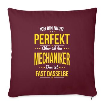 Je ne suis pas parfait, mais je suis mécanicien - Housse de coussin décorative 45 x 45 cm - bordeaux - Devant