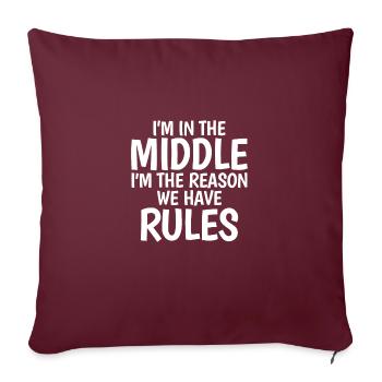 I’m In The Middle I’m The Reason We Have No Rules - Housse de coussin décorative 45 x 45 cm - bordeaux - Devant