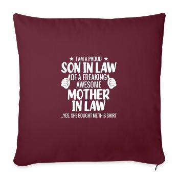 I’M A Proud Son In Law Of A Freaking Awesome - Housse de coussin décorative 45 x 45 cm - bordeaux - Devant