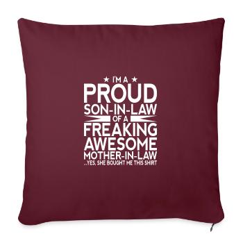 Proud Son-In-Law Of A Freaking Awesome - Housse de coussin décorative 45 x 45 cm - bordeaux - Devant