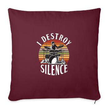 Je détruis le silence drôle drummer band - Housse de coussin décorative 45 x 45 cm - bordeaux - Devant