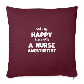 Réveillez-vous heureux de dormir avec une infirmière... - Housse de coussin décorative 45 x 45 cm - bordeaux - Devant