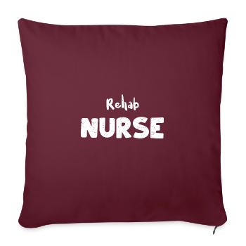 Infirmière en réadaptation - Infirmière - Housse de coussin décorative 45 x 45 cm - bordeaux - Devant