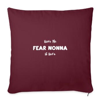 N’ayez crainte, Nonna est là - Housse de coussin décorative 45 x 45 cm - bordeaux - Devant