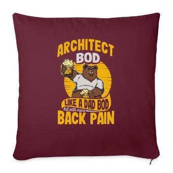 Architecte Bod Like A Dad Bod Dessinateur Drôle - Housse de coussin décorative 45 x 45 cm - bordeaux - Devant