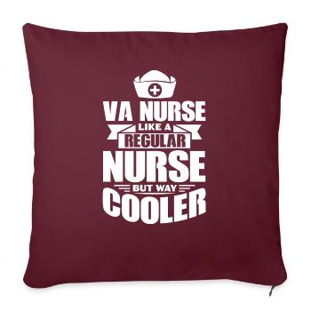Infirmière VA comme une infirmière ordinaire mais beaucoup plus cool - Housse de coussin décorative 45 x 45 cm - bordeaux - Devant