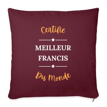 Certifié meilleur francis du monde - Housse de coussin décorative 45 x 45 cm - bordeaux - Devant