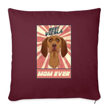 Meilleure maman Vizsla Ever I Vizsla Lover - Housse de coussin décorative 45 x 45 cm - bordeaux - Devant