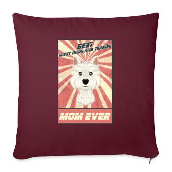 Meilleure maman West Highland Terrier Ever I Westi Lover - Housse de coussin décorative 45 x 45 cm - bordeaux - Devant