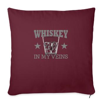 Whiskey In My Veins Vintage Funny Drinking - Sofakissenbezug 45 x 45 cm - Burgunderrot - Vorne