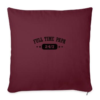 Papa monoparental à temps plein Papa - Housse de coussin décorative 45 x 45 cm - bordeaux - Devant