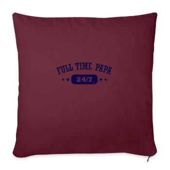 Papa monoparental à temps plein Papa - Housse de coussin décorative 45 x 45 cm - bordeaux - Devant