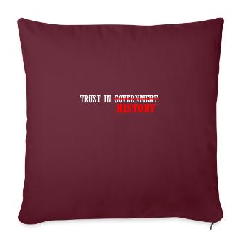 Republican Trust in Government Knowledge of - Sofakissenbezug 45 x 45 cm - Burgunderrot - Vorne