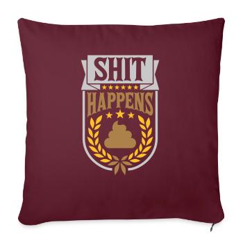 Lorbeerkranz Shit happens Zitat - Sofakissenbezug 45 x 45 cm - Burgunderrot - Vorne