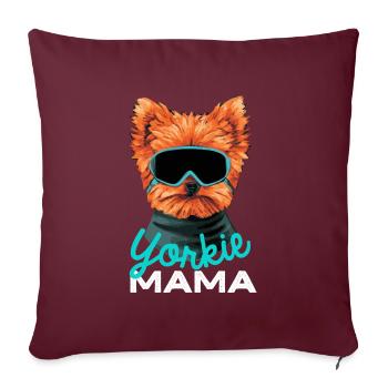 Yorkie Mama Hund Geschenk Yorkie - Sofakissenbezug 45 x 45 cm - Burgunderrot - Vorne