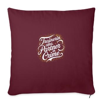 Trainerin Partner in Crime Lustige Fitness Coach - Sofakissenbezug 45 x 45 cm - Burgunderrot - Vorne