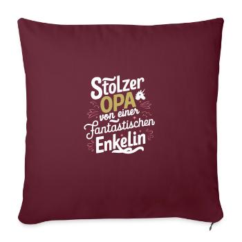 Stolzer Opa Enkelin Bester Grossvater Bald Opa - Sofakissenbezug 45 x 45 cm - Burgunderrot - Vorne