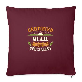 Spécialiste certifié de la caille Agriculteur Funny Farming - Housse de coussin décorative 45 x 45 cm - bordeaux - Devant