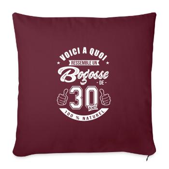 Bogosse de 30 ans anniversaire 30 ans - Housse de coussin décorative 45 x 45 cm - bordeaux - Devant