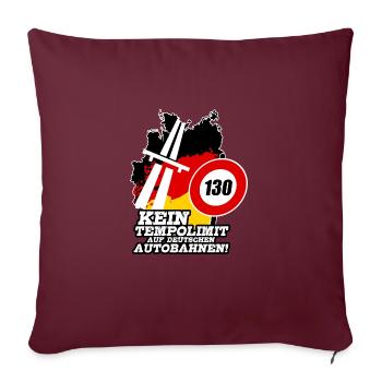 KEIN TEMPOLIMIT AUF DEUTSCHEN AUTOBAHNEN Geschenk - Sofakissenbezug 45 x 45 cm - Burgunderrot - Vorne