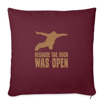 Les parachutistes disent parce que la porte était - Housse de coussin décorative 45 x 45 cm - bordeaux - Devant