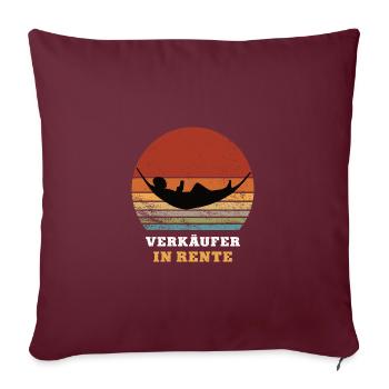 Verkäufer Rente Ruhestand Ruheständler Rentner - Sofakissenbezug 45 x 45 cm - Burgunderrot - Vorne